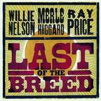 Willie Nelson - Last Of The Breed (2CD Set)  Disc 1